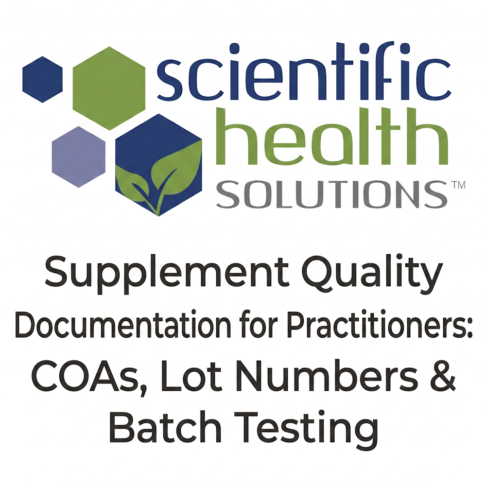 Read more about the article Supplement Quality Documentation for Practitioners: COAs, Lot Numbers & Batch Testing